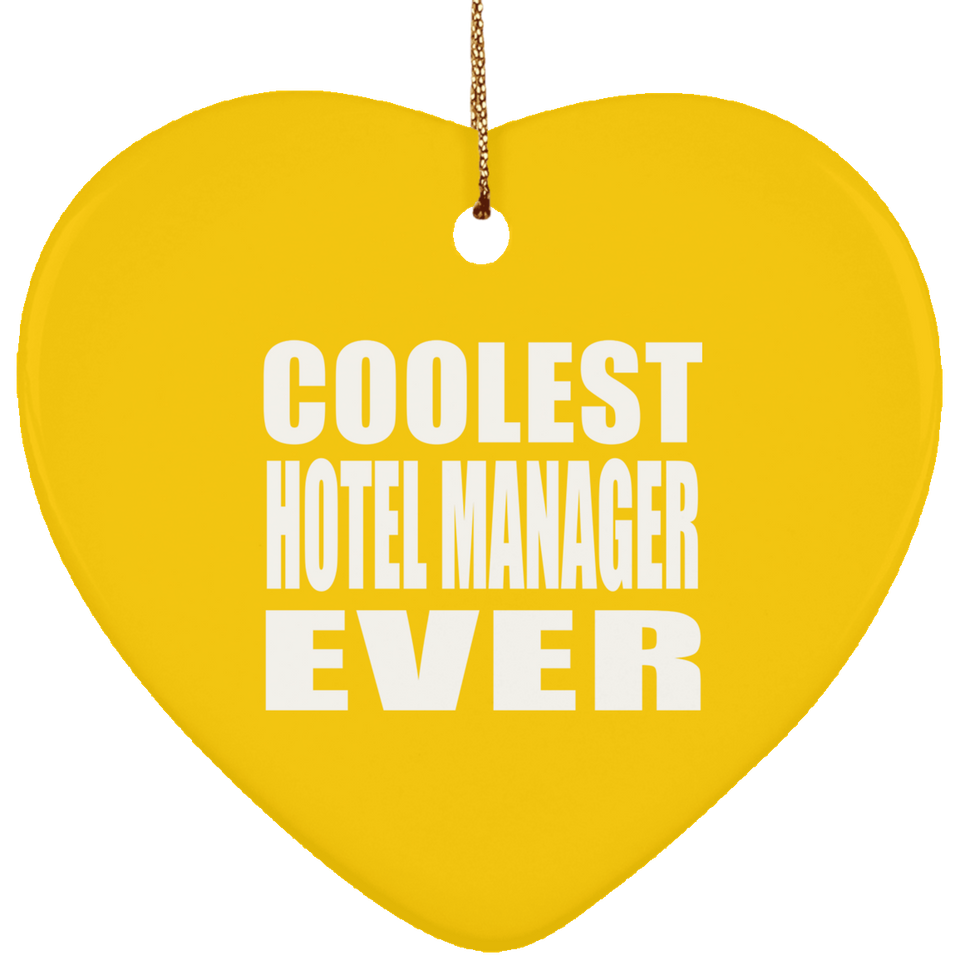 Coolest Hotel Manager Ever - Heart Ornament