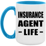 Insurance Agent Life - 15oz Accent Mug Blue