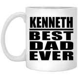 Kenneth Best Dad Ever - 11 Oz Coffee Mug