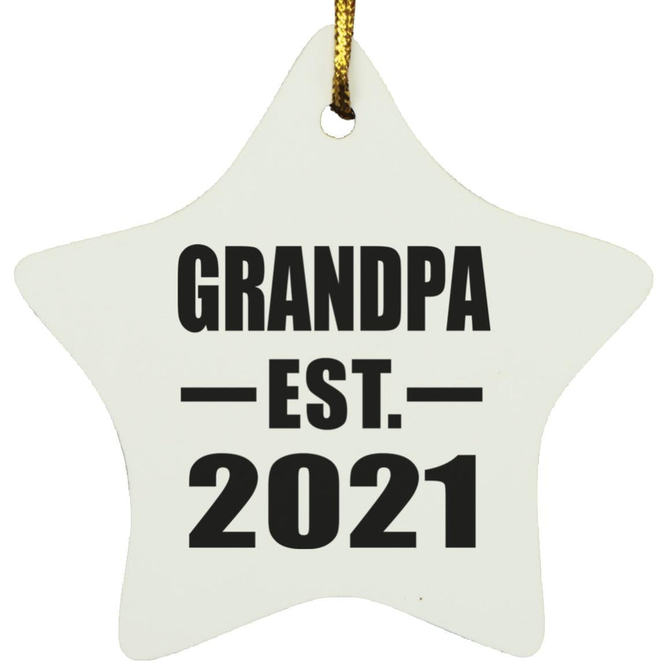 Grandpa Established EST. 2021 - Star Ornament