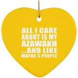 All I Care About Is My Azawakh - Heart Ornament