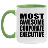 Most Awesome Corporate Executive - 11oz Accent Mug Green
