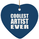 Coolest Artist Ever - Heart Ornament