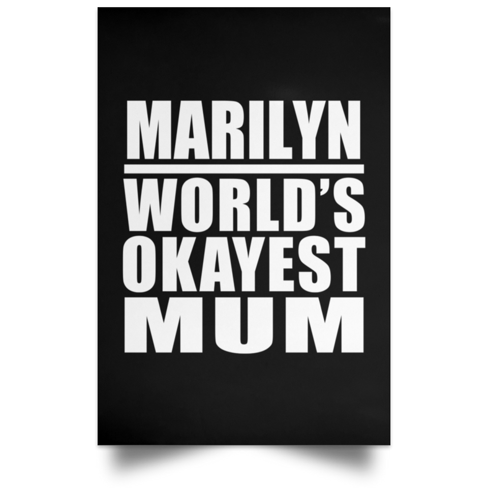 Marilyn World's Okayest Mum - Poster Portrait