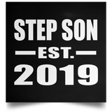 Step Son Established EST. 2019 - Poster Square