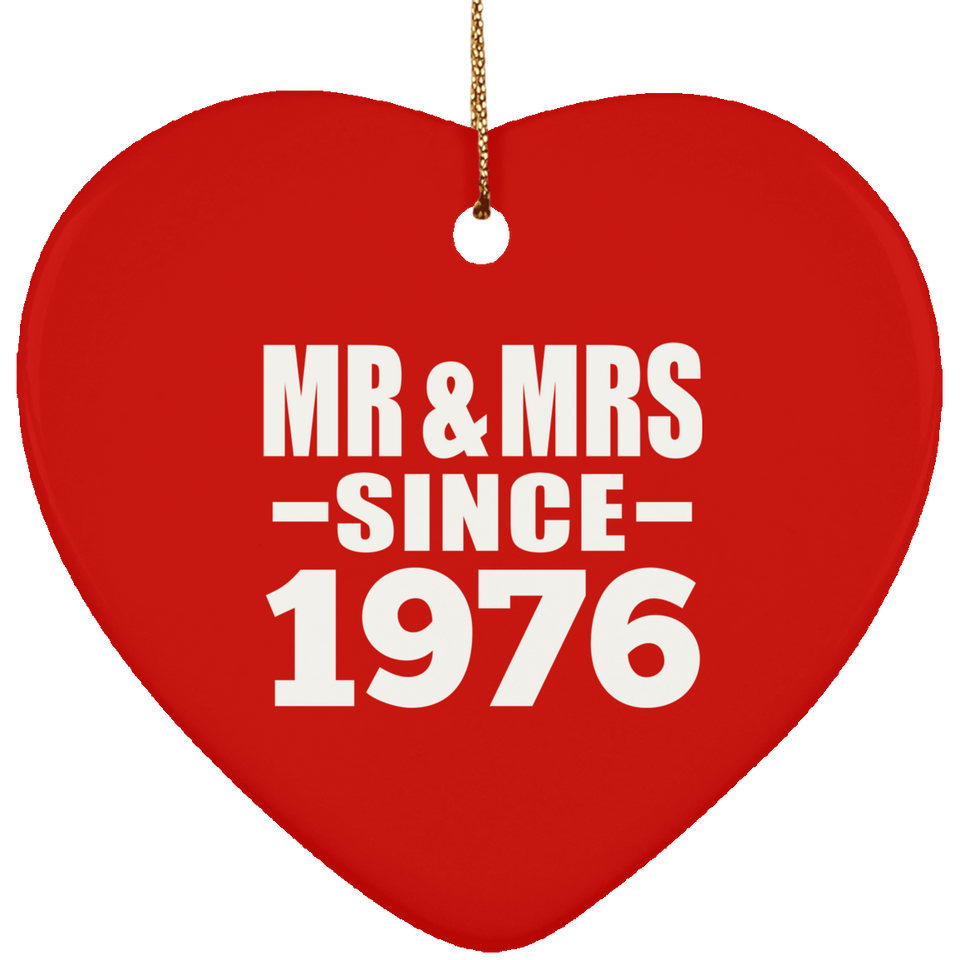 48th Anniversary Mr & Mrs Since 1976 - Heart Ornament