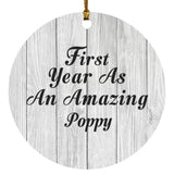 First Year As An Amazing Poppy - Circle Ornament F