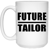 Future Tailor - 15oz Coffee Mug