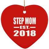 Step Mom Established EST. 2018 - Heart Ornament