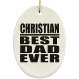 Christian Best Dad Ever - Oval Ornament