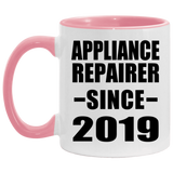 Appliance Repairer Since 2019 - 11oz Accent Mug Pink