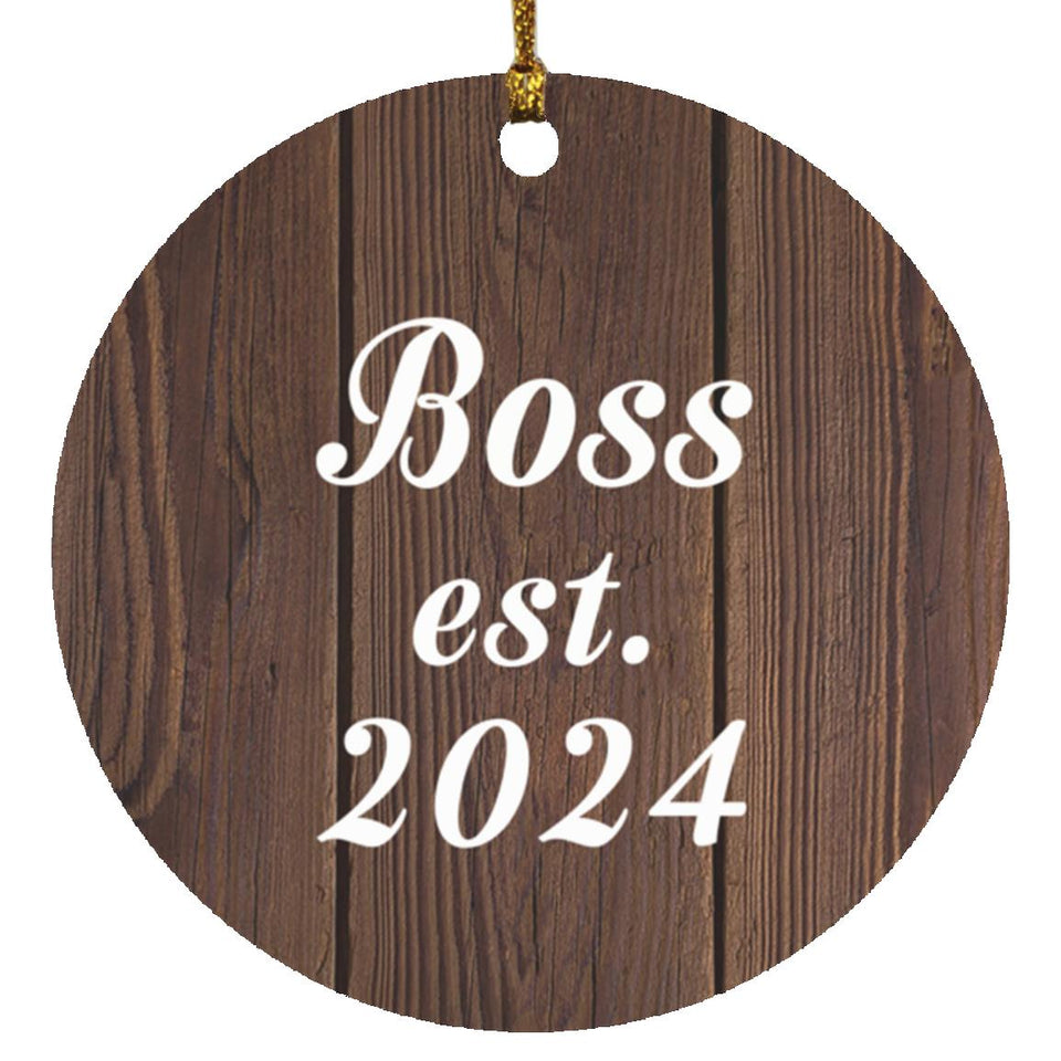 Boss Established Est. 2024 - Circle Ornament D