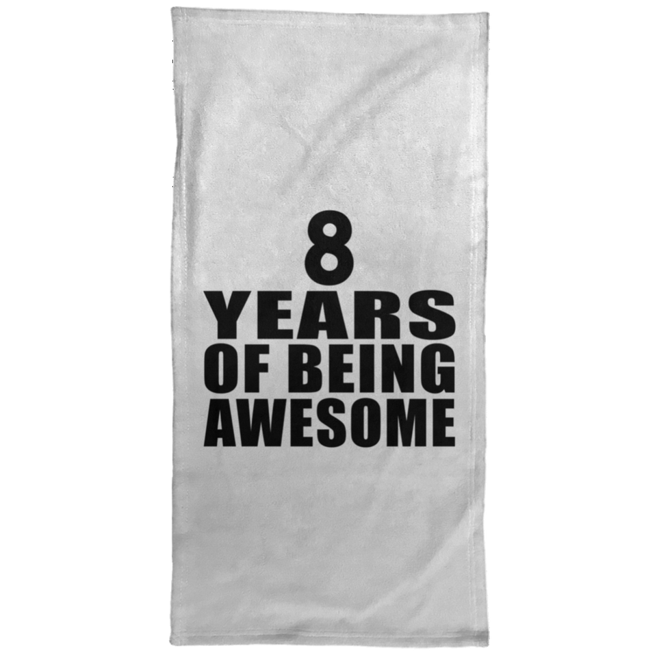 8th Birthday 8 Years Of Being Awesome - Hand Towel