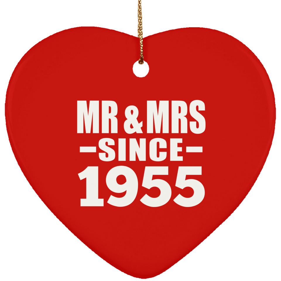 69th Anniversary Mr & Mrs Since 1955 - Heart Ornament