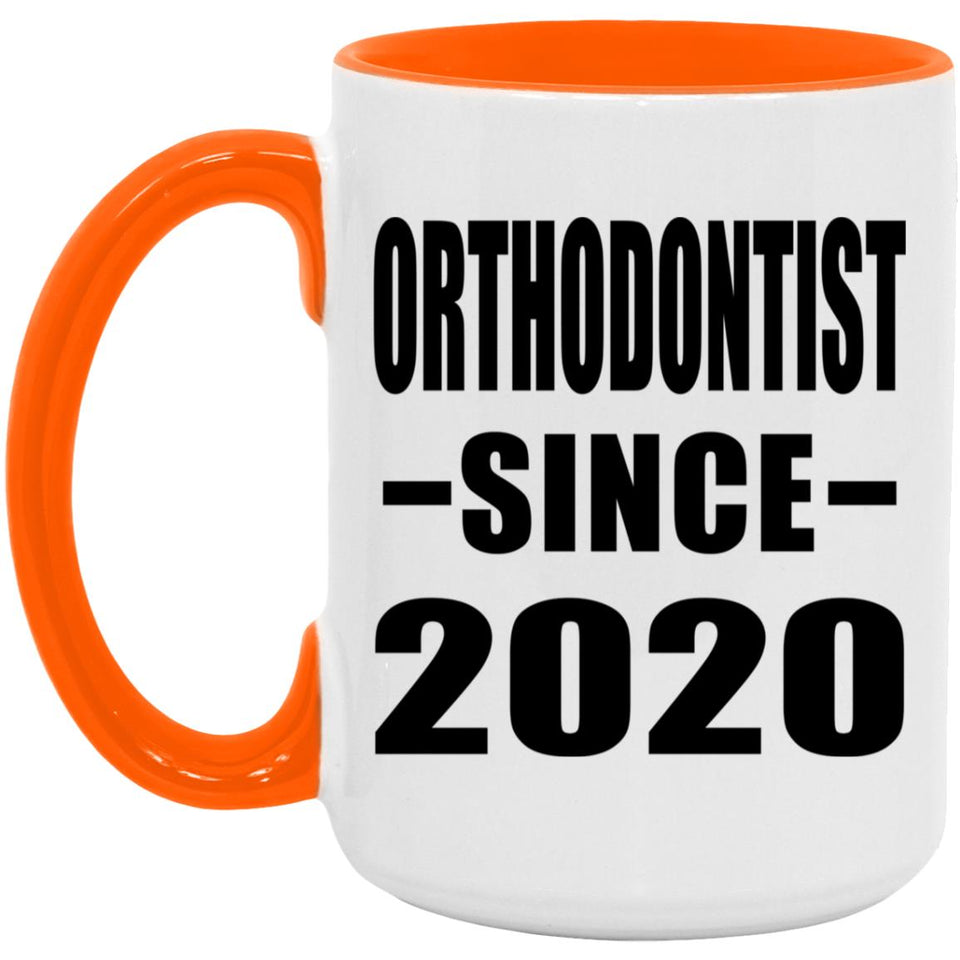 Orthodontist Since 2020 - 15oz Accent Mug Orange