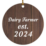 Dairy Farmer Established Est. 2024 - Circle Ornament D
