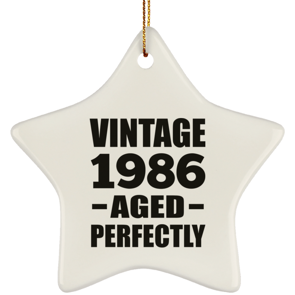 38th Birthday Vintage 1986 Aged Perfectly - Star Ornament