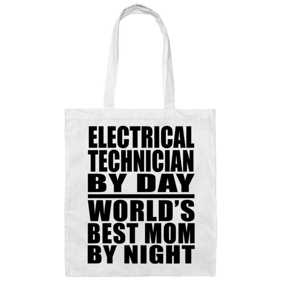 Electrical Technician By Day World's Best Mom By Night - Tote Bag White