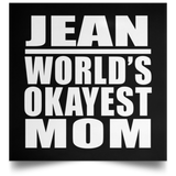 Jean World's Okayest Mom - Poster Square
