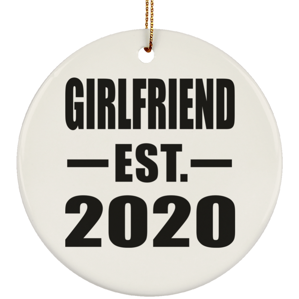 Girlfriend Established EST. 2020 - Circle Ornament