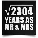 48th Anniversary Square Root of 2304 Years As Mr & Mrs - Poster Square