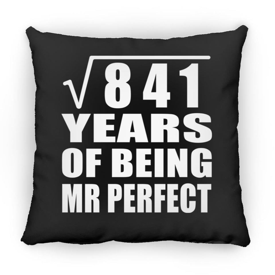 29th Anniversary Square Root of 841 Years of Mr Perfect - Throw Pillow Black