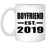 Boyfriend Established EST. 2019 - 11oz Coffee Mug