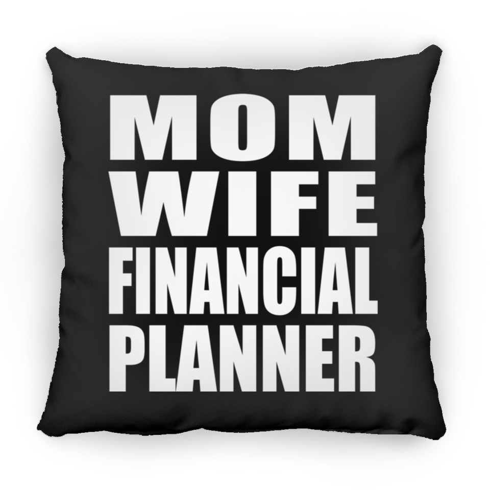 Mom Wife Financial Planner - Throw Pillow Black