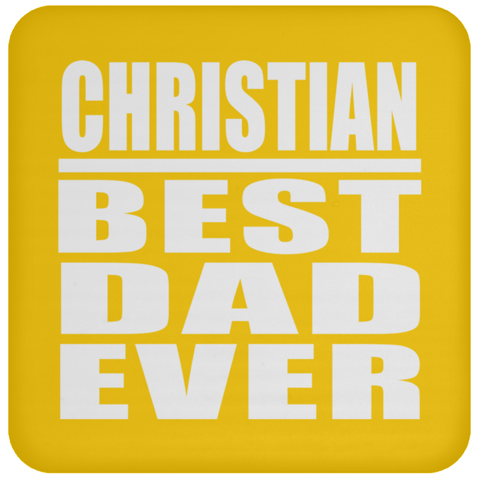Christian Best Dad Ever - Drink Coaster