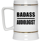 Badass Audiologist - Beer Stein
