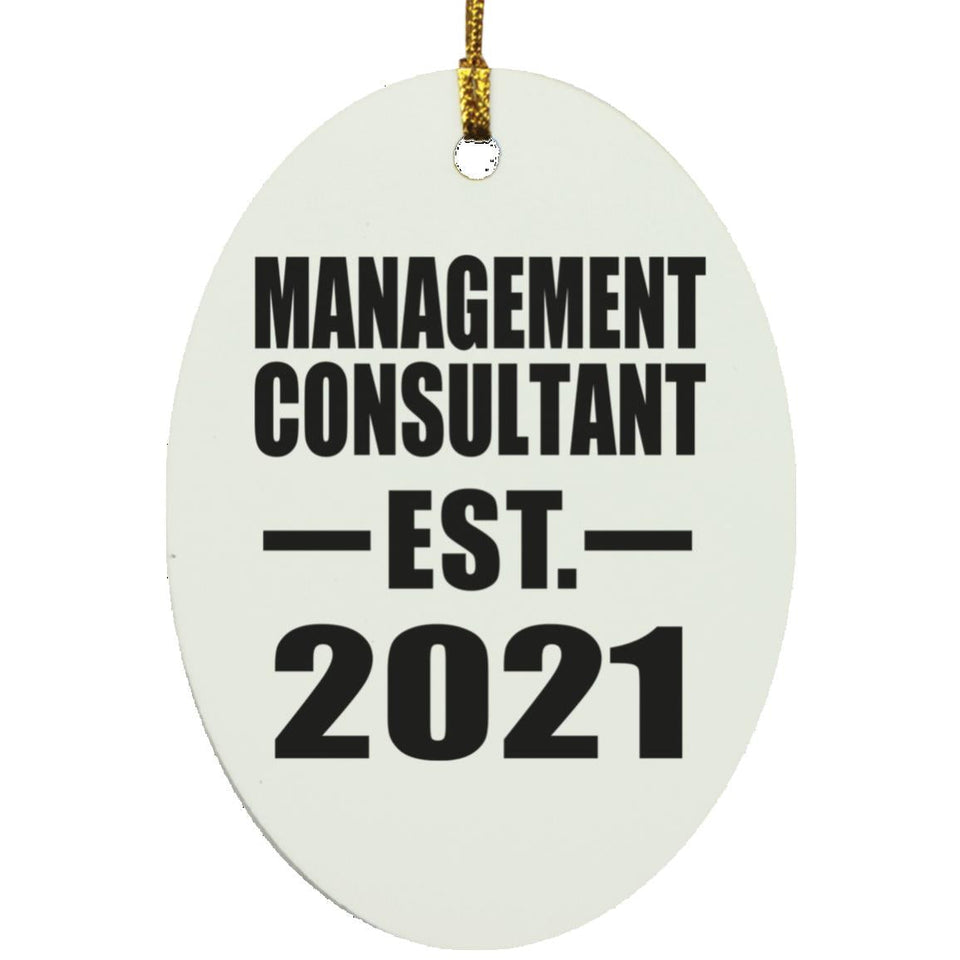 Management Consultant Established EST. 2021 - Oval Ornament
