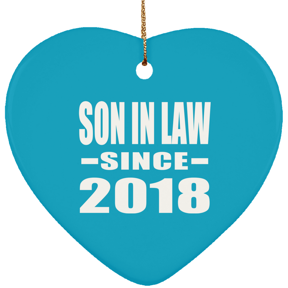 Son In Law Since 2018 - Heart Ornament