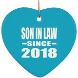 Son In Law Since 2018 - Heart Ornament