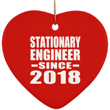 Stationary Engineer Since 2018 - Heart Ornament