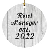 Hotel Manager Established Est. 2022 - Circle Ornament F