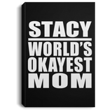 Stacy World's Okayest Mom - Canvas Portrait