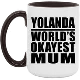 Yolanda World's Okayest Mum - 15oz Accent Mug Black