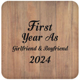 First Year As Girlfriend & Boyfriend 2024 - Drink Coaster C