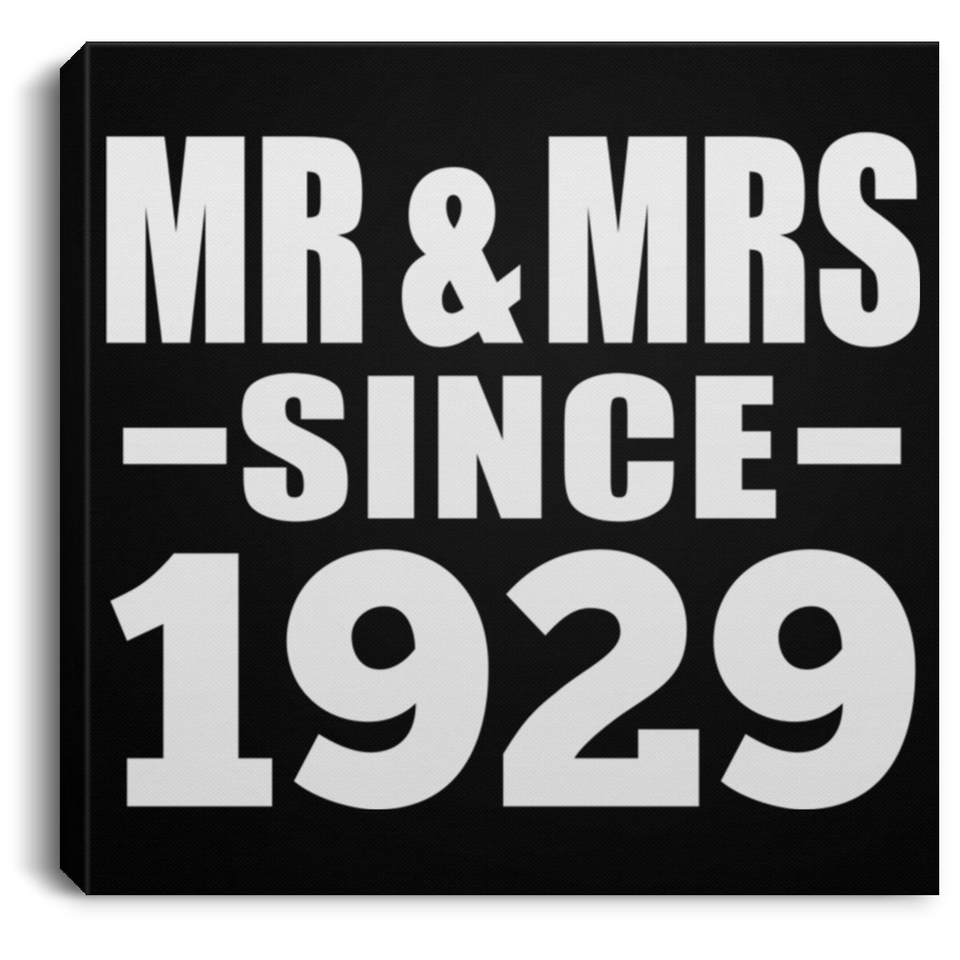 95th Anniversary Mr & Mrs Since 1929 - Canvas Square