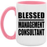 Blessed Management Consultant - 15oz Accent Mug Pink