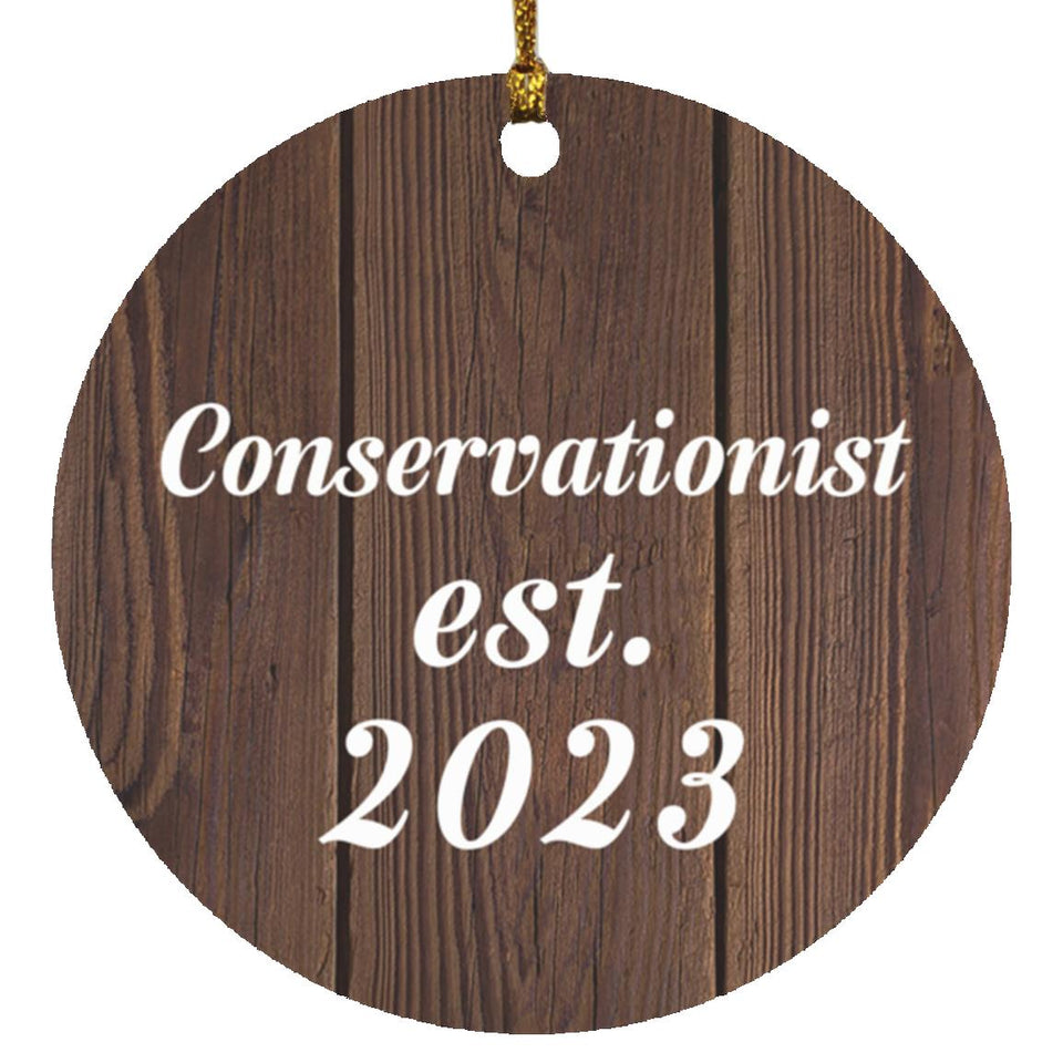 Conservationist Established Est. 2023 - Circle Ornament D