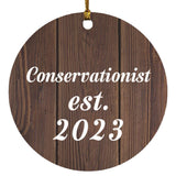 Conservationist Established Est. 2023 - Circle Ornament D
