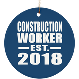 Construction Worker Established EST. 2018 - Circle Ornament