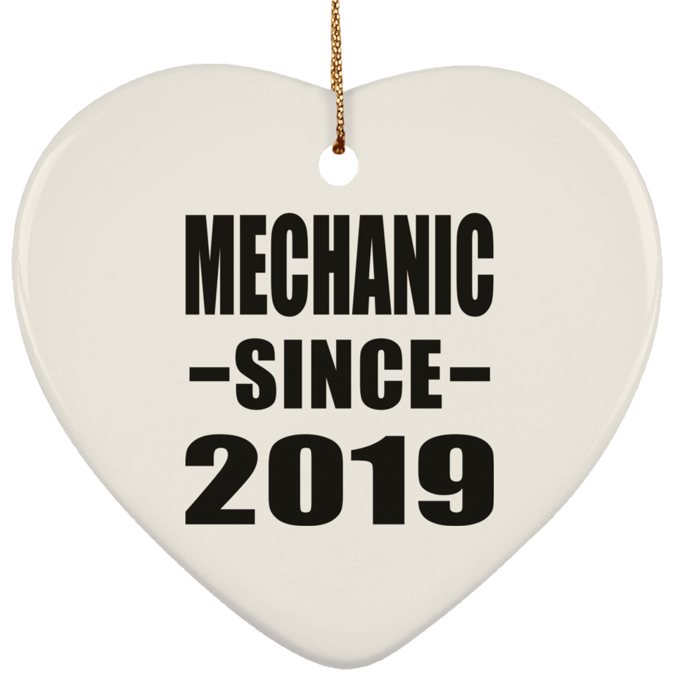 Mechanic Since 2019 - Heart Ornament