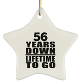 56th Anniversary 56 Years Down Lifetime To Go - Star Ornament
