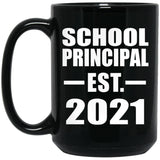 School Principal Established EST. 2021 - 15oz Coffee Mug Black