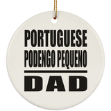 Portuguese Podengo Pequeno Dad - Circle Ornament
