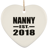 Nanny Established EST. 2018 - Heart Ornament
