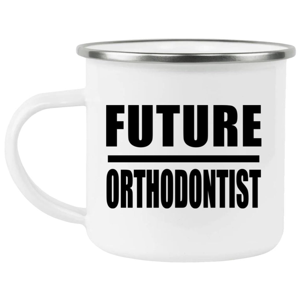 Future Orthodontist - 12oz Camping Mug