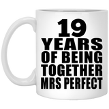 19th Anniversary 19 Years Of Being Mrs Perfect - 11 Oz Coffee Mug